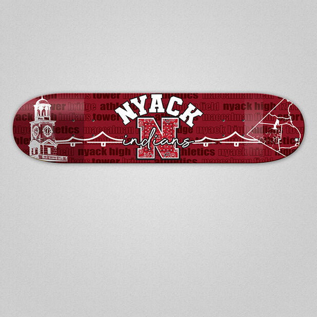 "THE NYACK LIFE" Limited Edition Skateboard